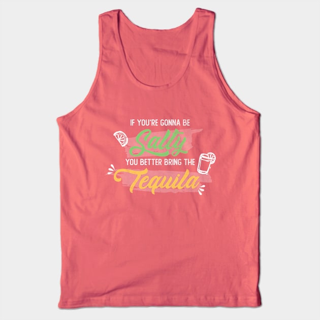 Funny Sarcastic Tequila Design Tank Top by EbukaAmadiObi19